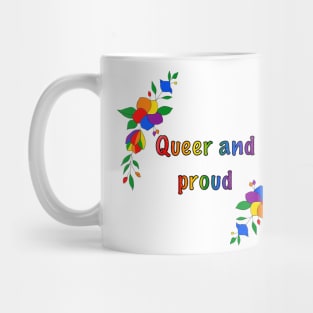 Queer and proud floral design Mug